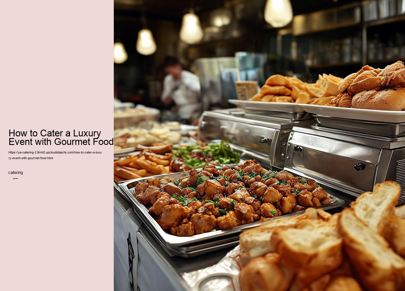 How to Cater a Luxury Event with Gourmet Food